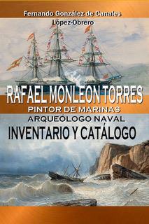Rafael Monleon Torres pintor inventario catálogo